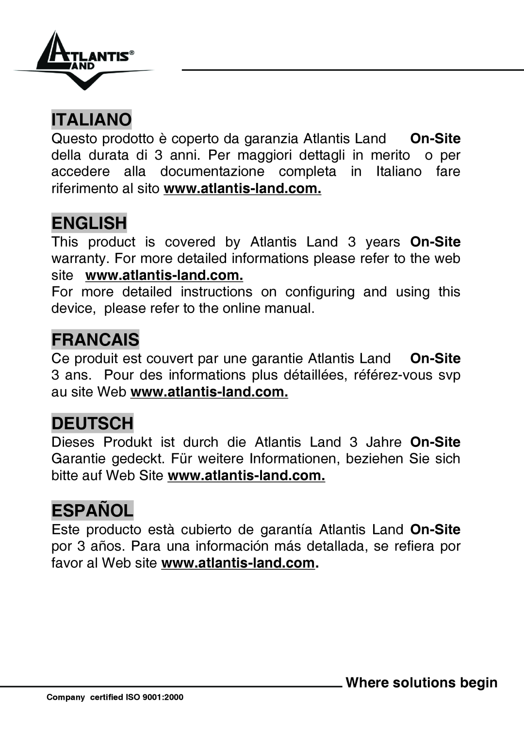 Atlantis Land A01-IU1 manual Italiano, English, Francais, Deutsch, Español, Where solutions begin, Company certified ISO 