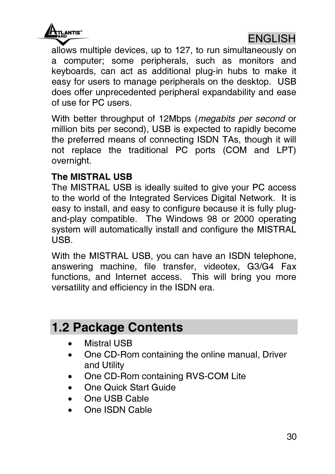 Atlantis Land A01-IU1 manual Package Contents, The MISTRAL USB 