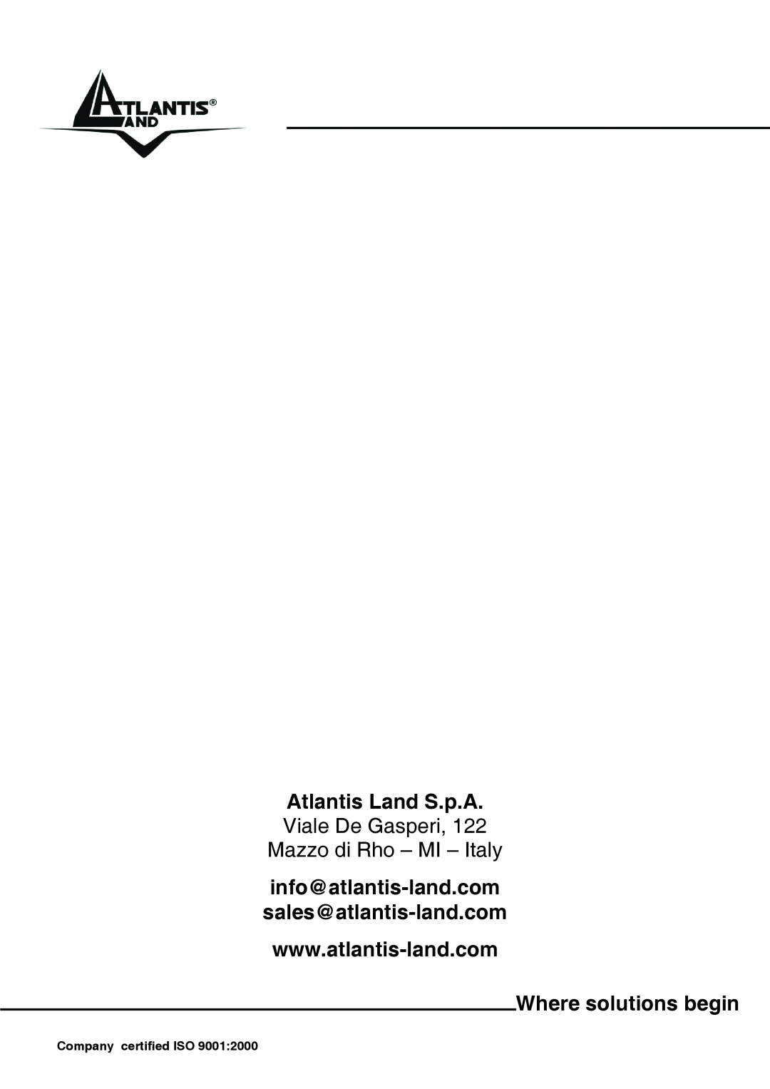 Atlantis Land A01-IU1 manual Atlantis Land S.p.A, Viale De Gasperi Mazzo di Rho - MI - Italy, Where solutions begin 