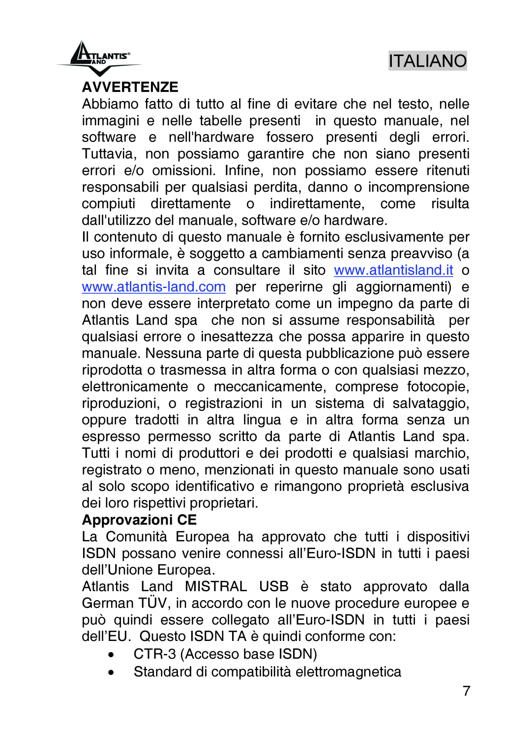 Atlantis Land A01-IU1 manual Italiano, Avvertenze, Approvazioni CE 