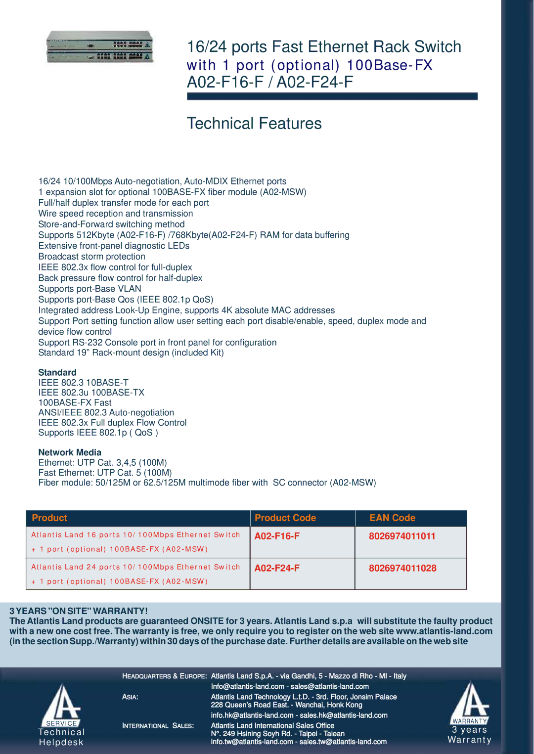 Atlantis Land 16/24 ports Fast Ethernet Rack Switch, A02-F16-F / A02-F24-F Technical Features, A02-F16-F 8026974011011 