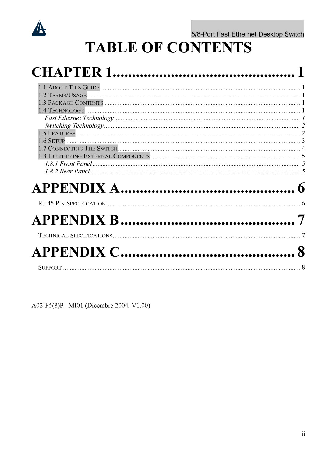 Atlantis Land A02-F5P, A02-F8P user manual Appendix a 