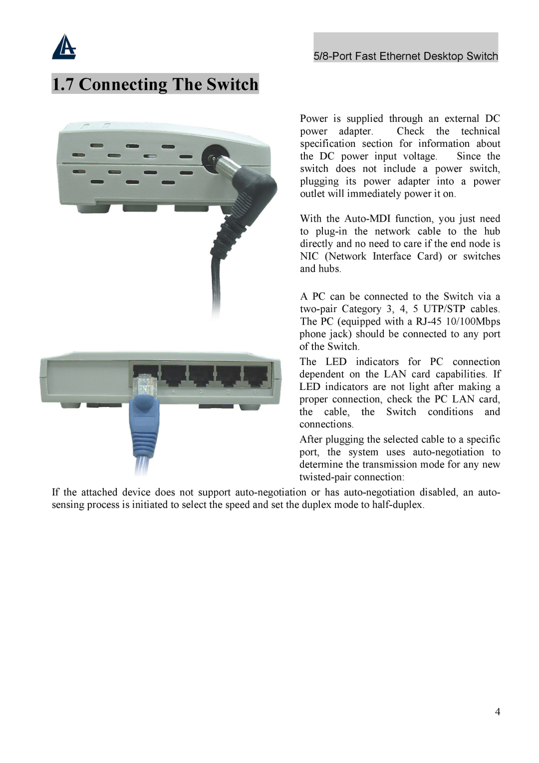 Atlantis Land A02-F5P, A02-F8P user manual Connecting The Switch 