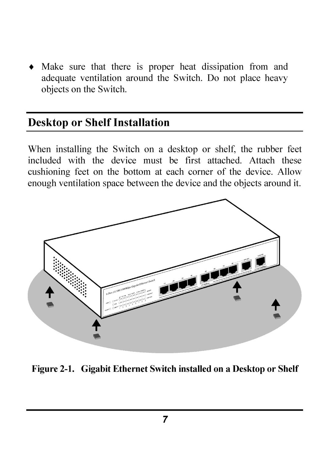 Atlantis Land A02-F8-2C/M2 manual Desktop or Shelf Installation, Gigabit Ethernet Switch installed on a Desktop or Shelf 