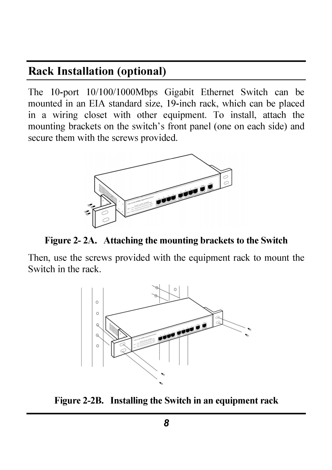 Atlantis Land A02-F8-2C/M2 manual Rack Installation optional, 2A. Attaching the mounting brackets to the Switch 