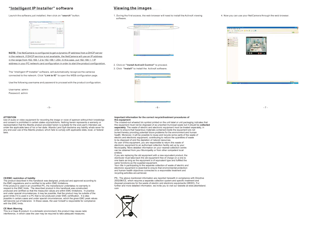 Atlantis Land A02-IPCAM5 quick start Intelligent IP Installer software, Viewing the images, CE/EMC restriction of liability 