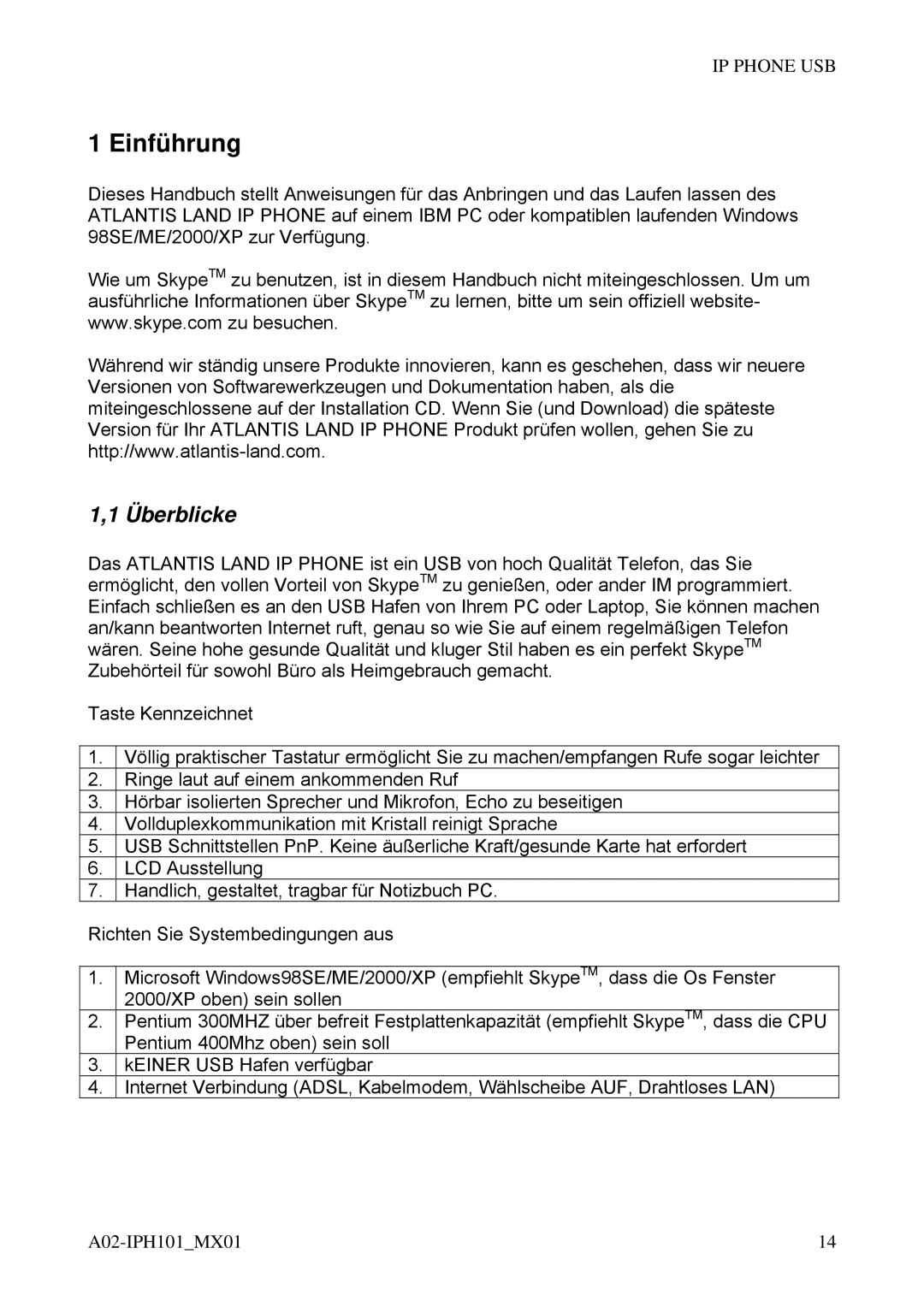 Atlantis Land A02-IPH101_MX01 user manual Einführung, Überblicke 