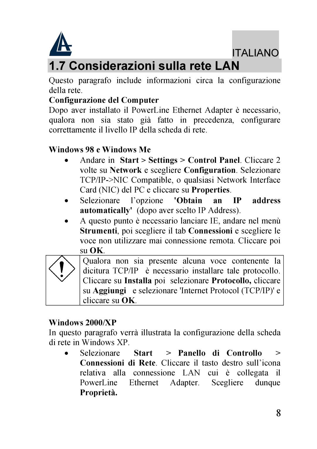 Atlantis Land A02-PL100 manual Considerazioni sulla rete LAN, Configurazione del Computer, Windows 2000/XP 