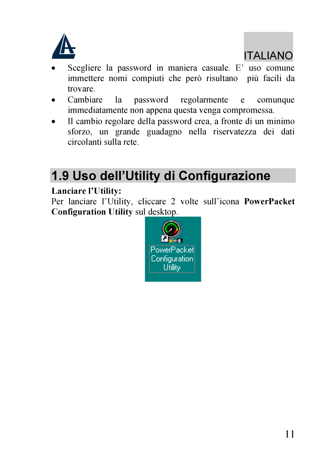 Atlantis Land A02-PL100 manual Uso dell’Utility di Configurazione, Lanciare l’Utility 