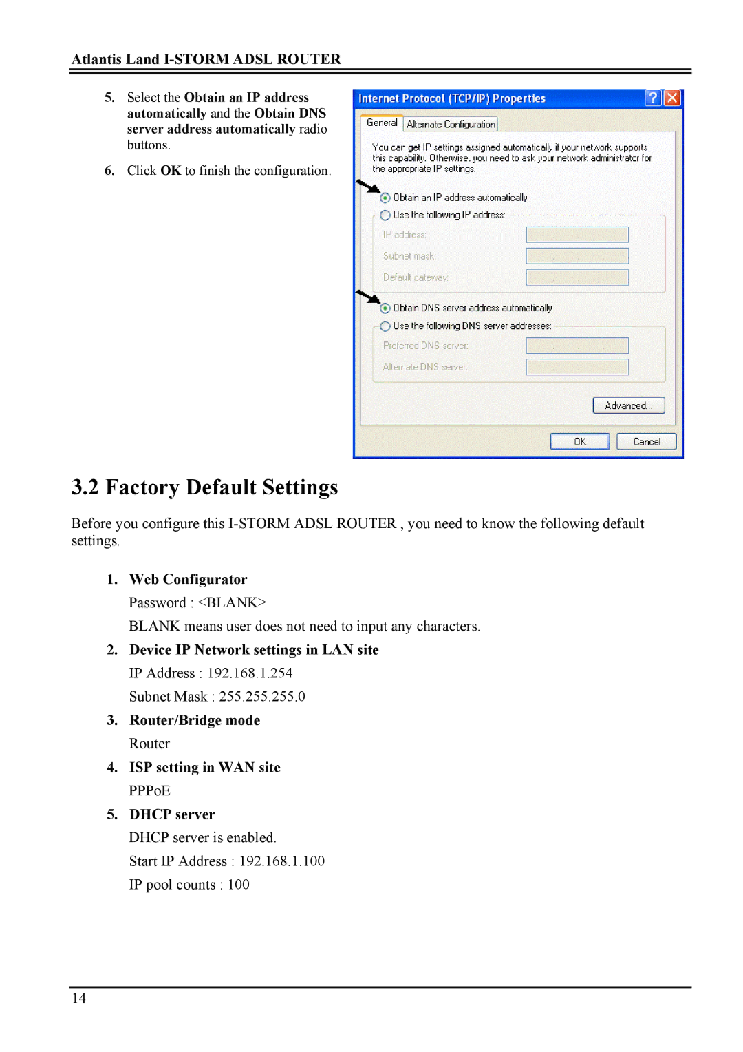 Atlantis Land A02-RA ME01 manual Factory Default Settings, Web Configurator Password Blank 