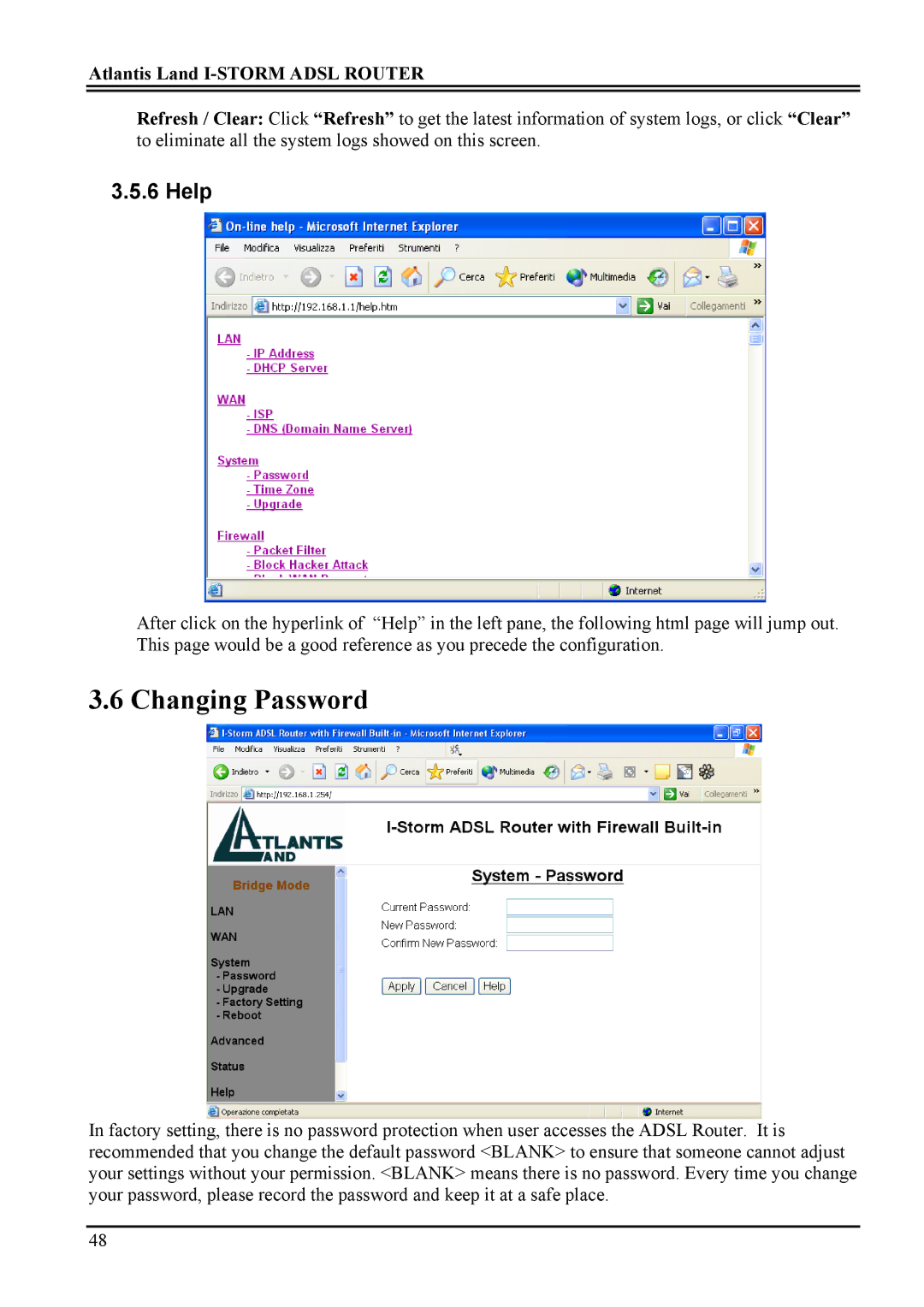 Atlantis Land A02-RA ME01 manual Changing Password, Help 