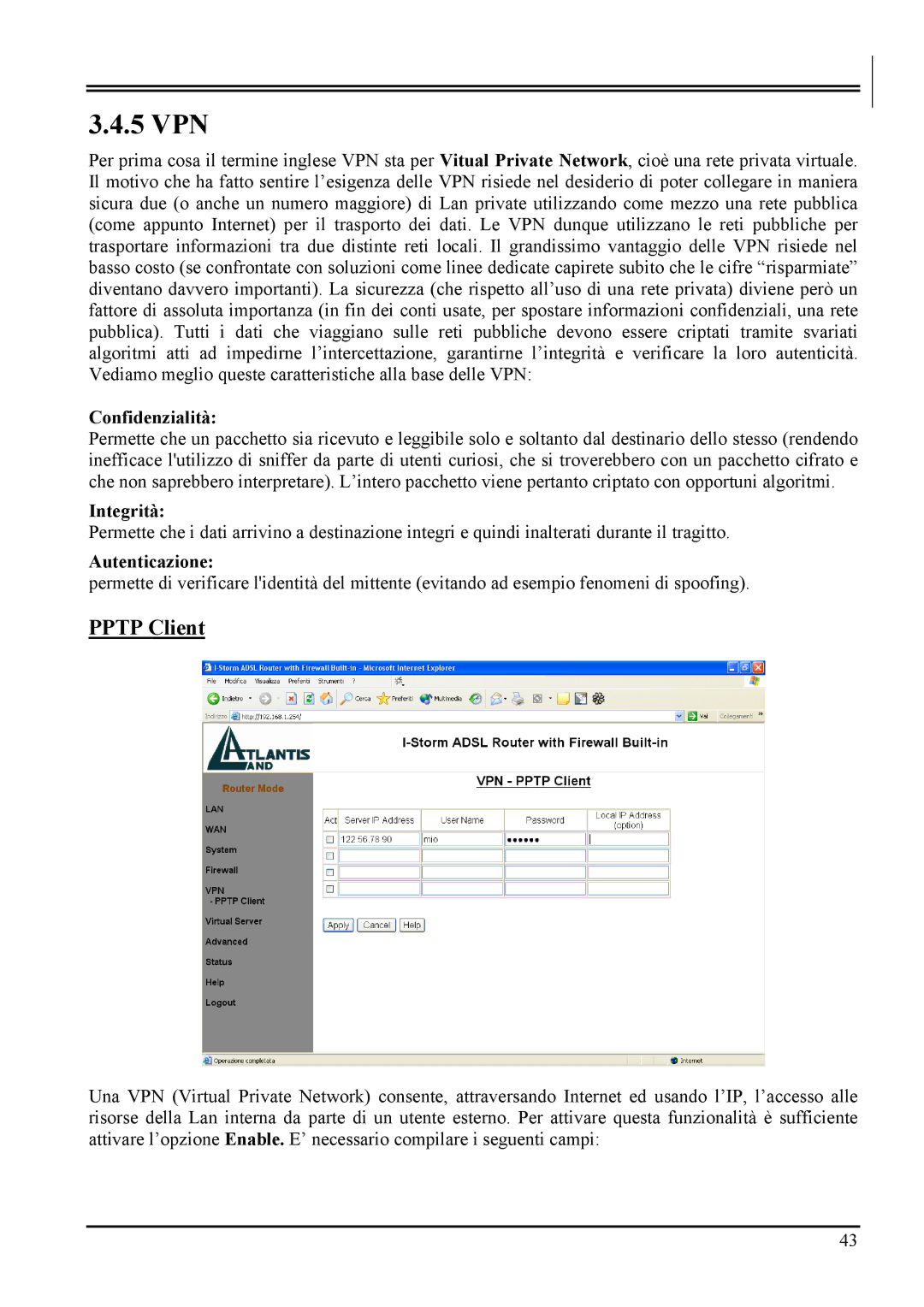 Atlantis Land A02-RA MI01 manual 5 VPN, Pptp Client, Confidenzialità, Integrità, Autenticazione 