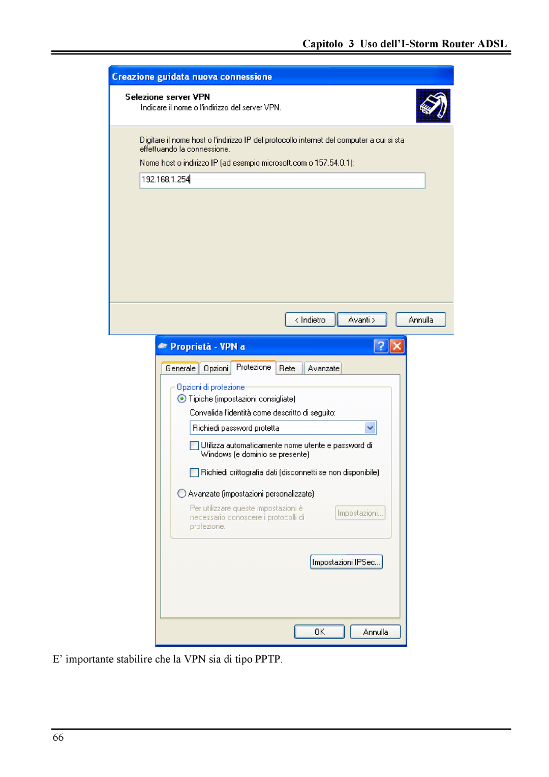 Atlantis Land A02-RA MI01 manual ’ importante stabilire che la VPN sia di tipo Pptp 