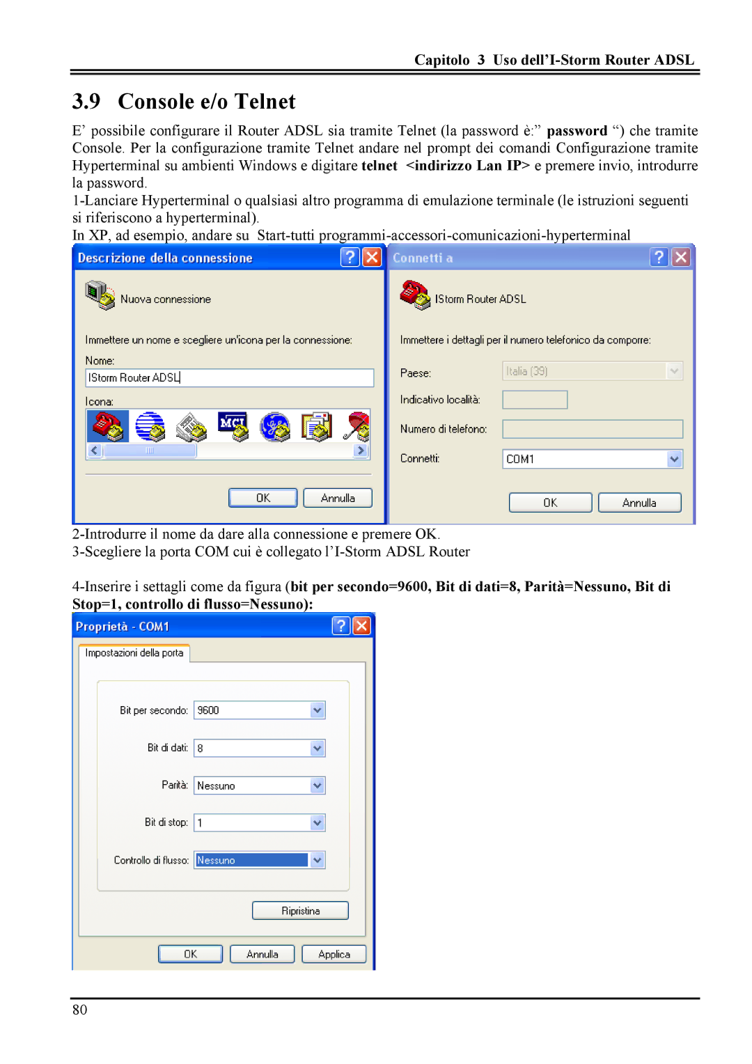 Atlantis Land A02-RA MI01 manual Console e/o Telnet 