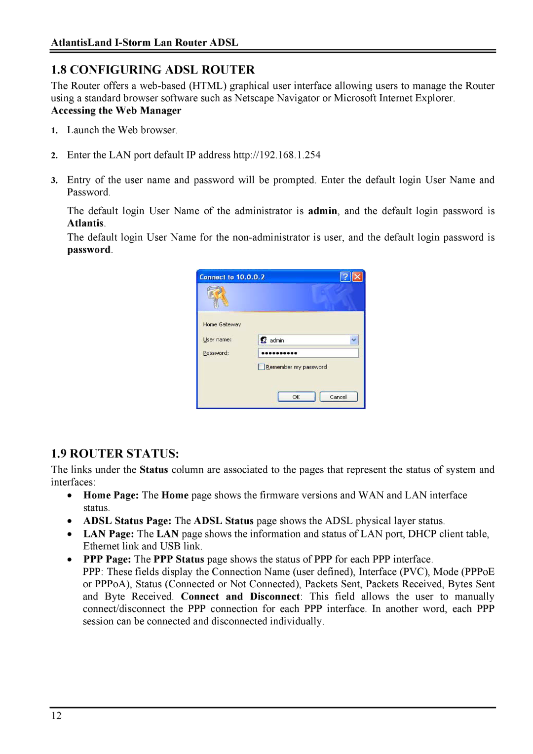 Atlantis Land A02-RA2 ME01 manual Configuring Adsl Router, Accessing the Web Manager 