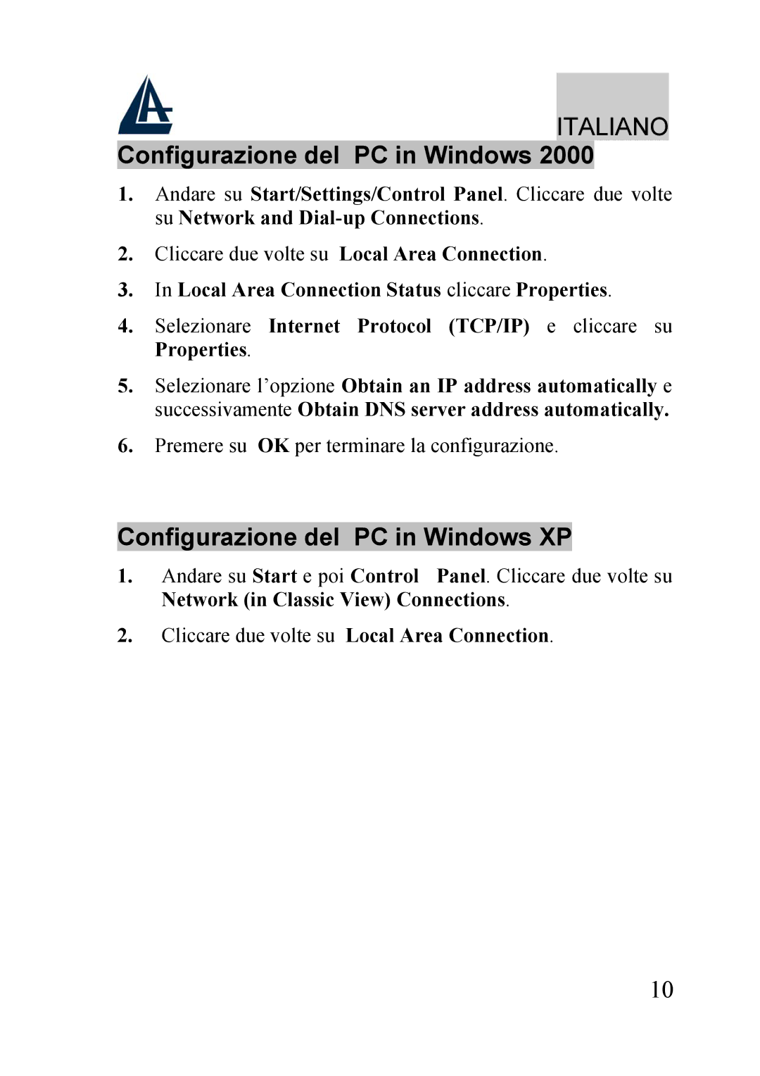 Atlantis Land A02-RA240-W54, A02-RA210-W54 Configurazione del PC in Windows XP, Network in Classic View Connections 