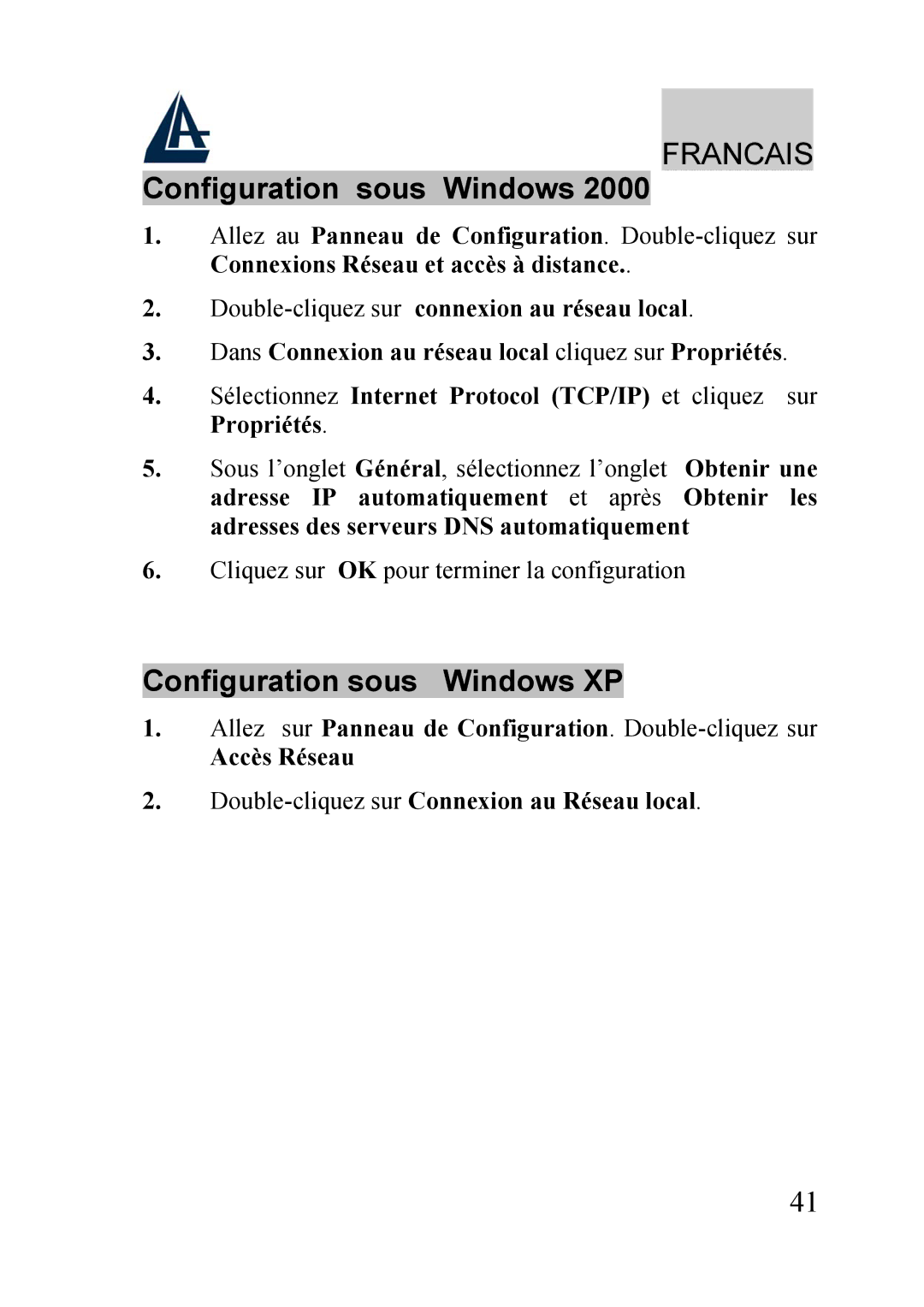 Atlantis Land A02-RA210-W54 Configuration sous Windows XP, Accès Réseau Double-cliquez sur Connexion au Réseau local 