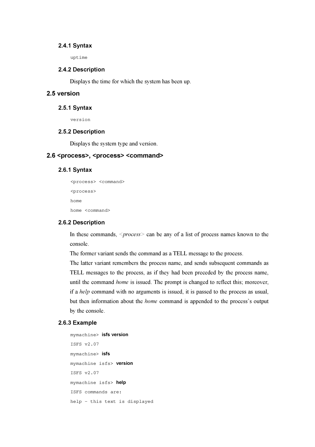 Atlantis Land A02-RA(Atmos)_ME01 manual Version, Process, process command, Example, Mymachine isfs version 