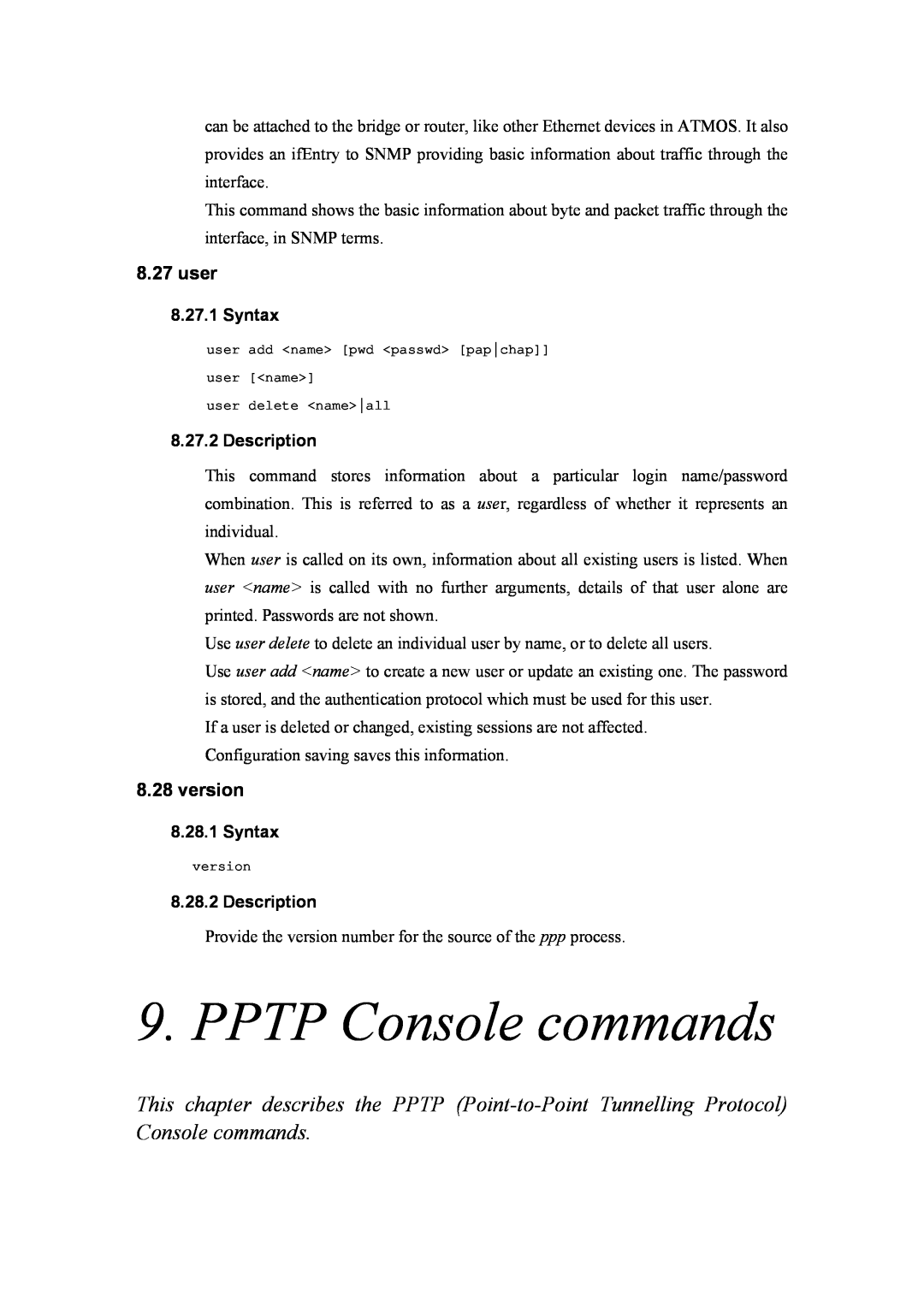 Atlantis Land A02-RA(Atmos)_ME01 manual PPTP Console commands, user, version, Syntax, Description 