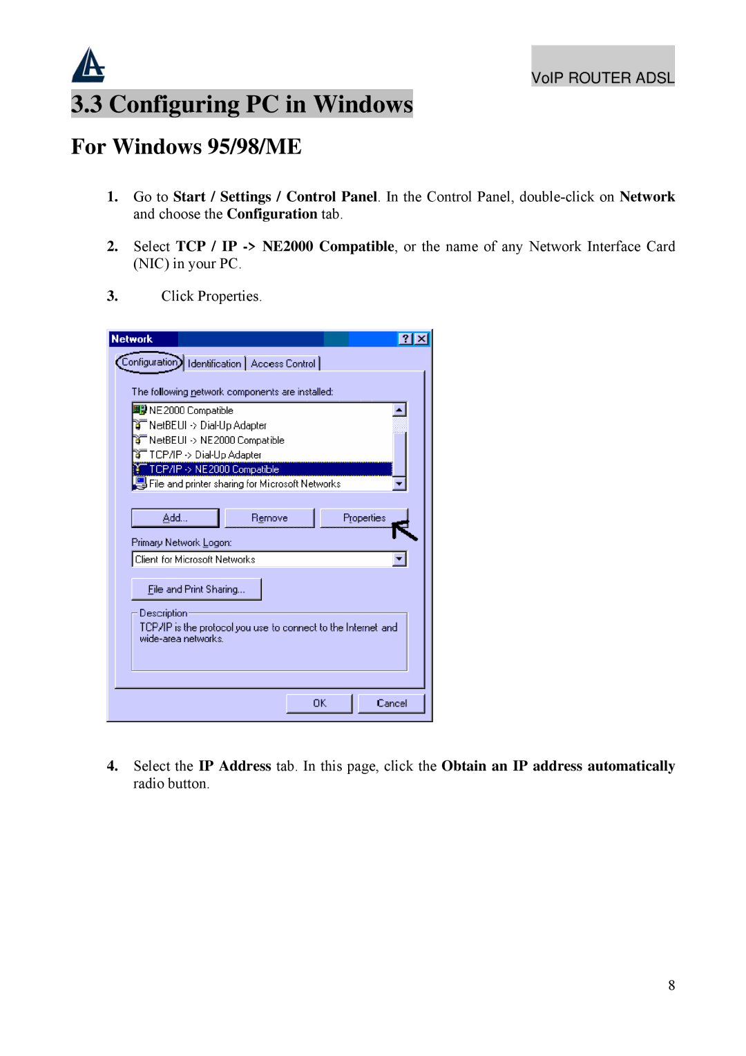 Atlantis Land A02-RAV211 manual Configuring PC in Windows, For Windows 95/98/ME 