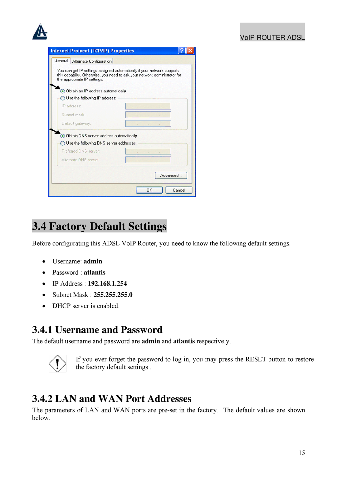 Atlantis Land A02-RAV211 manual Factory Default Settings, Username and Password 