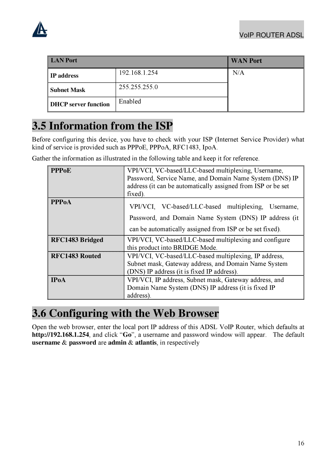 Atlantis Land A02-RAV211 manual Information from the ISP, Configuring with the Web Browser 