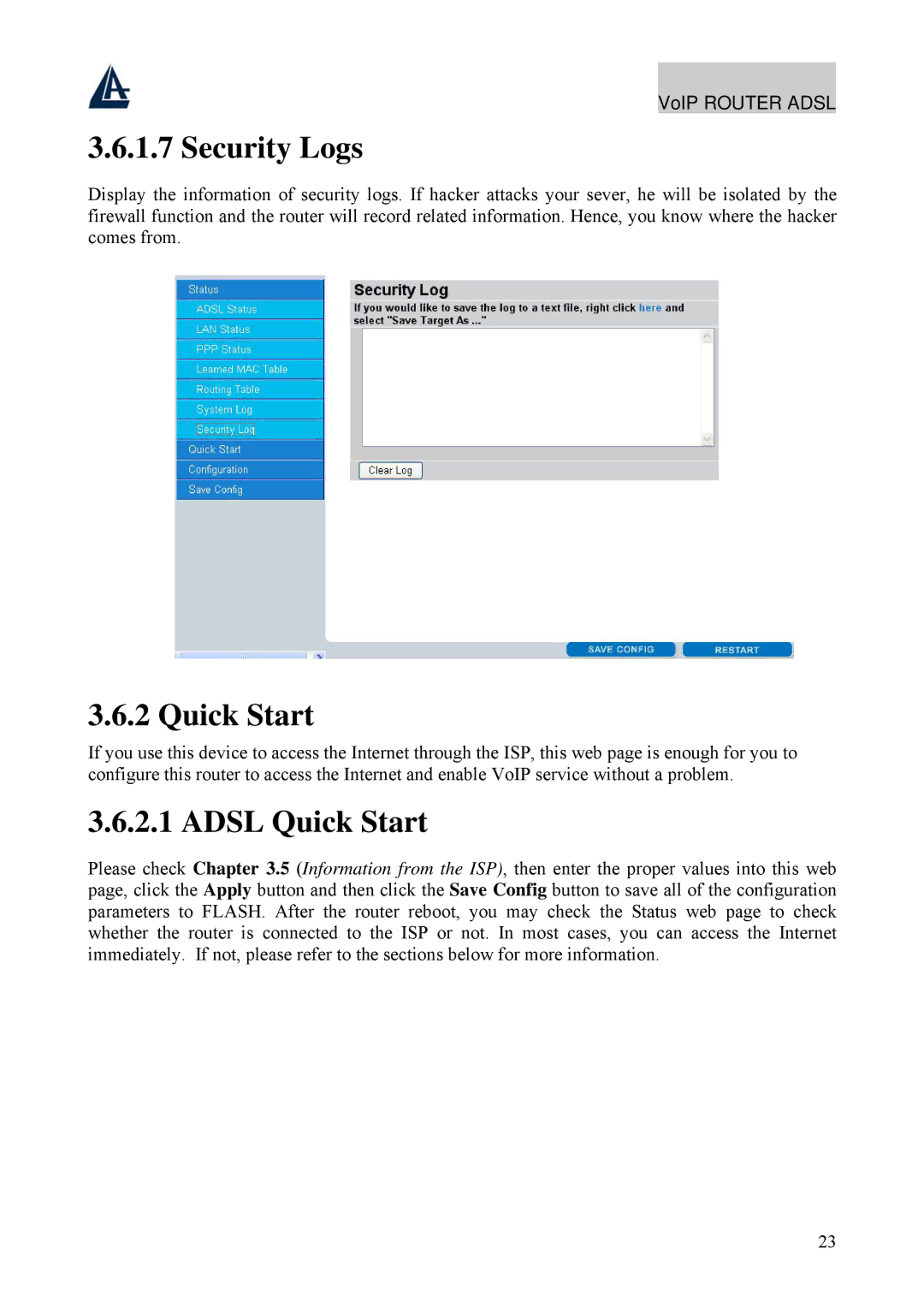 Atlantis Land A02-RAV211 manual Security Logs, Adsl Quick Start 