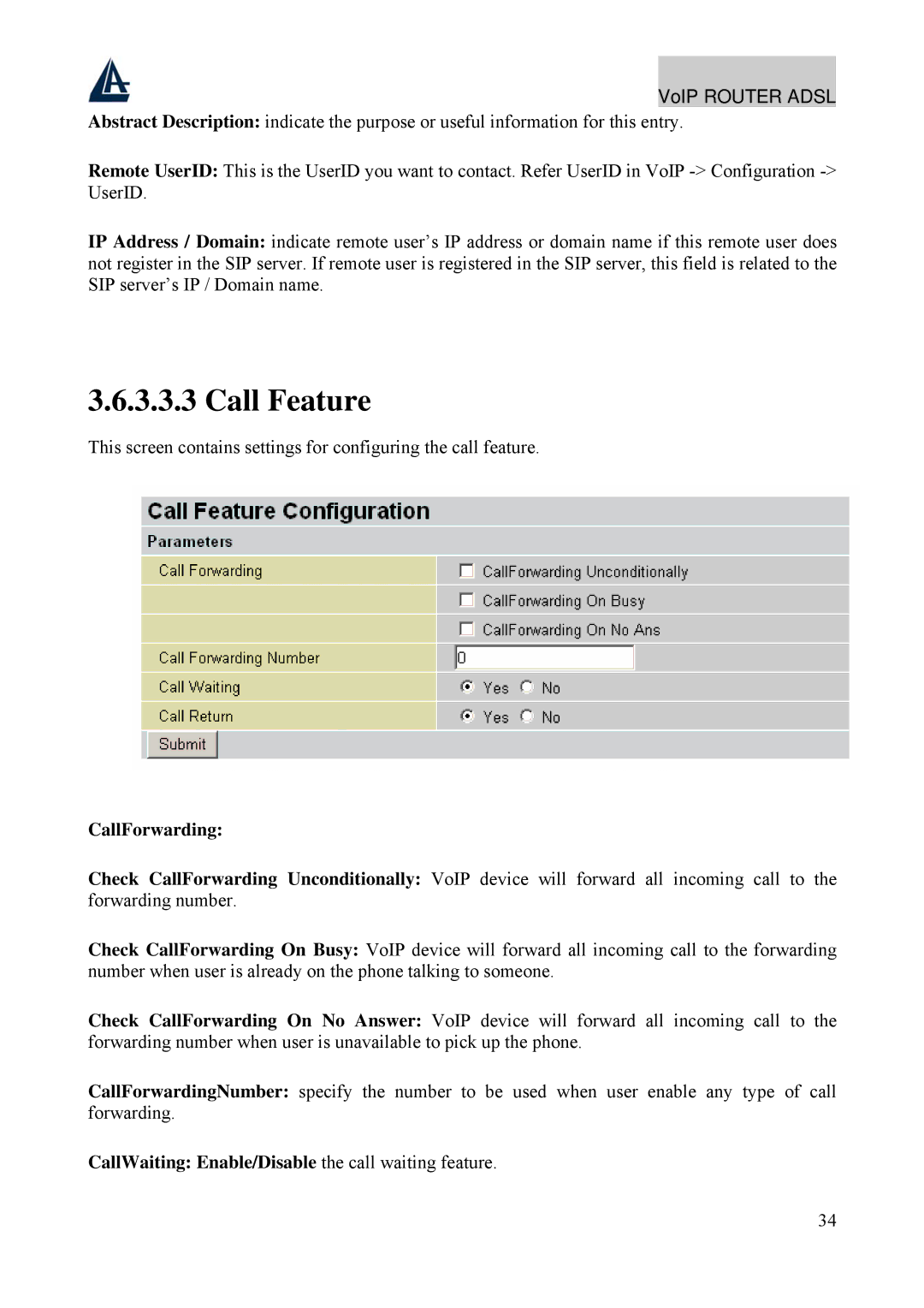 Atlantis Land A02-RAV211 manual Call Feature, CallForwarding, CallWaiting Enable/Disable the call waiting feature 