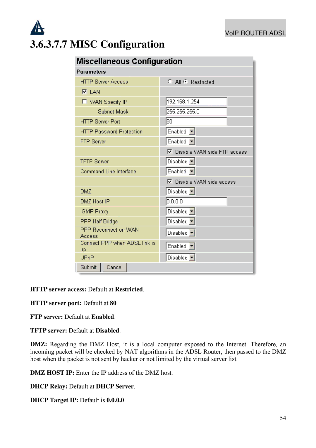 Atlantis Land A02-RAV211 manual Misc Configuration, Dhcp Relay Default at Dhcp Server Dhcp Target IP Default is 