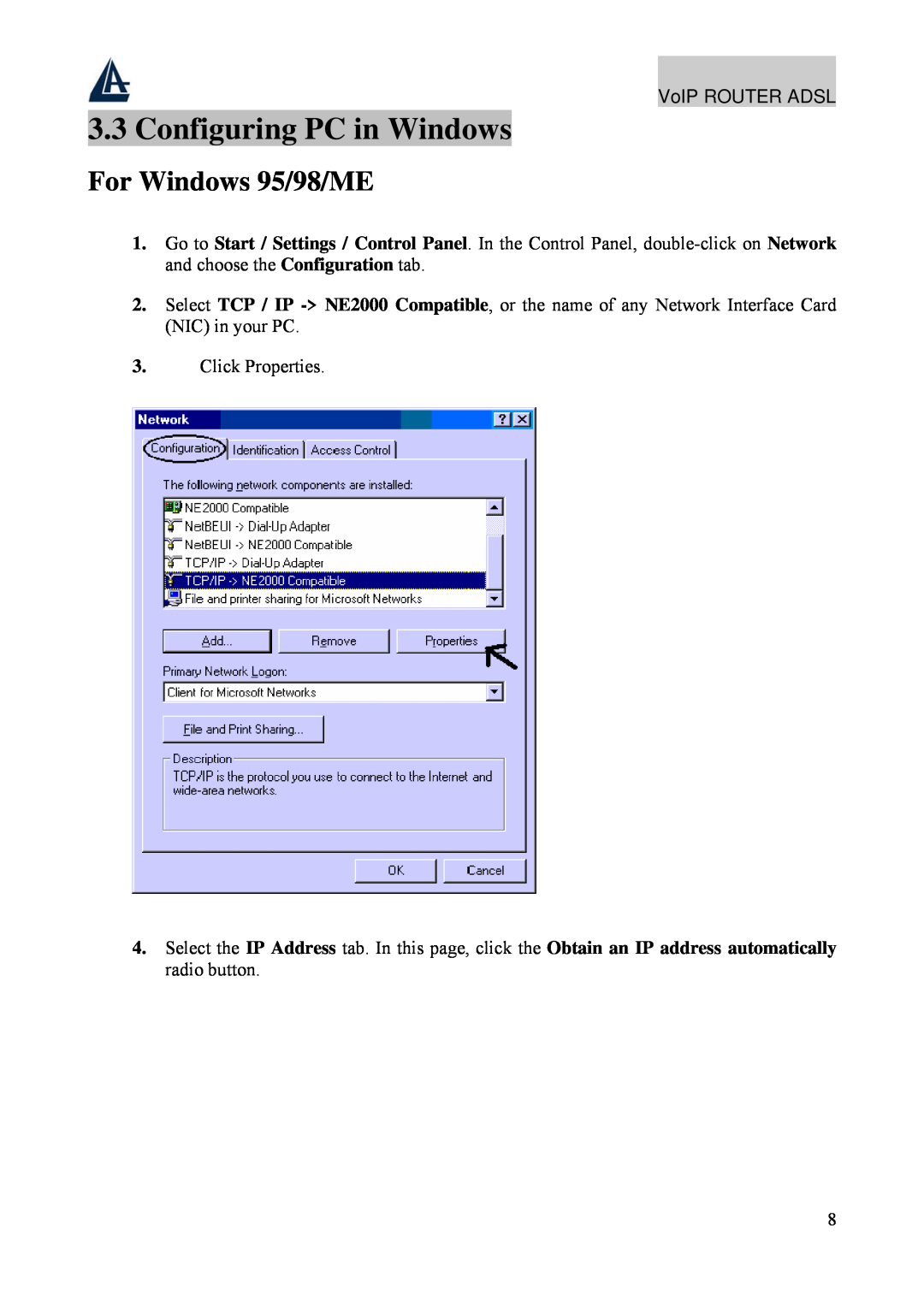 Atlantis Land A02-RAV211 manual Configuring PC in Windows, For Windows 95/98/ME 