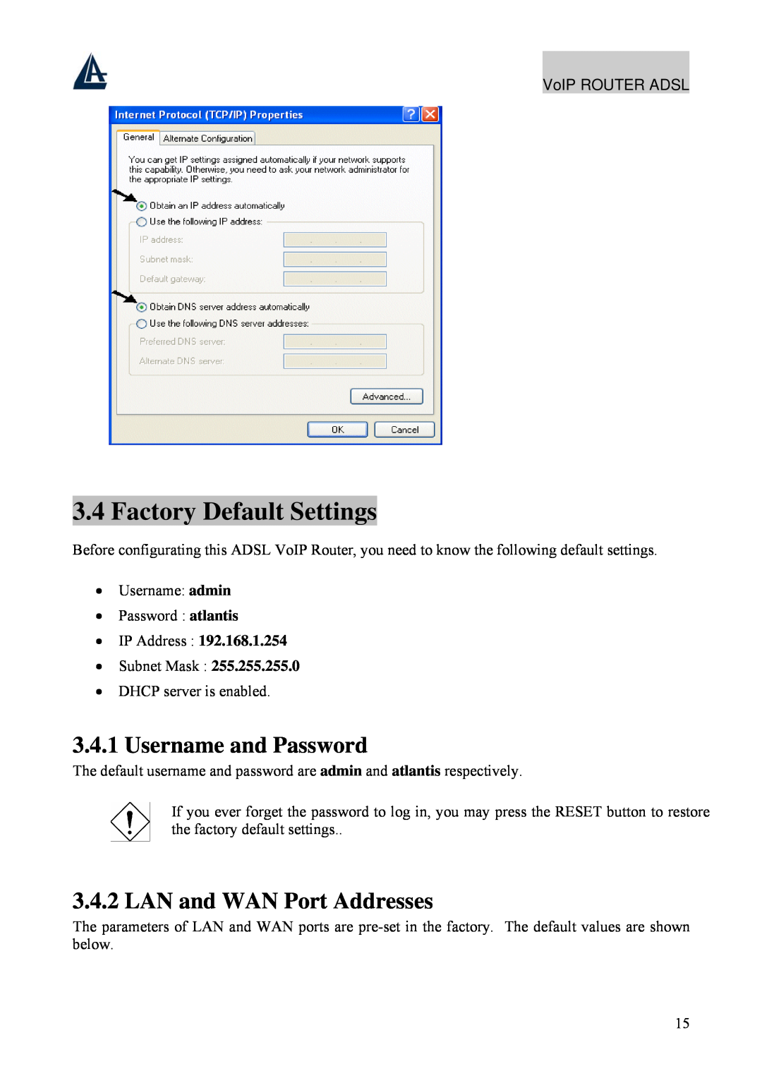 Atlantis Land A02-RAV211 manual Factory Default Settings, Username and Password, LAN and WAN Port Addresses 