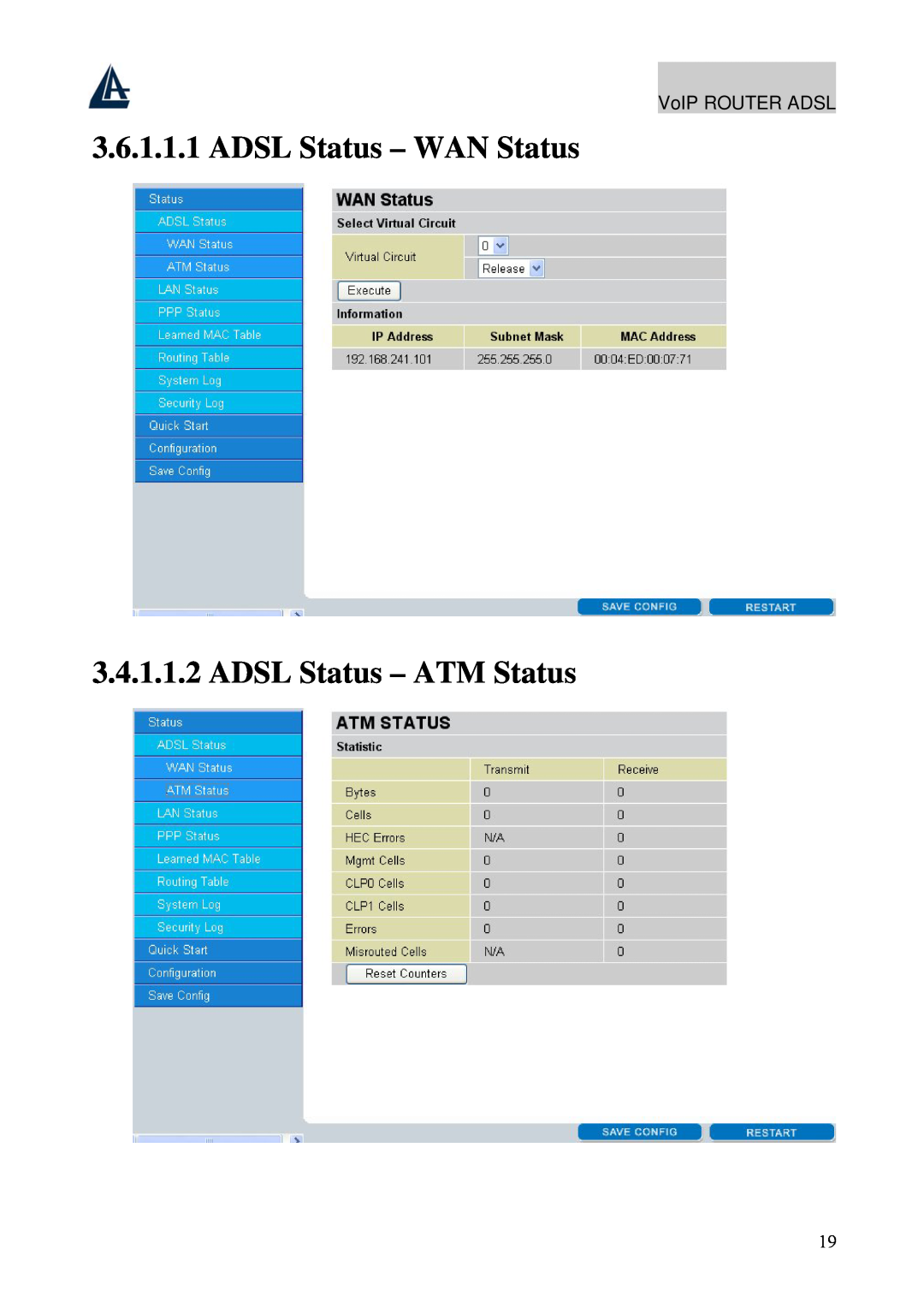 Atlantis Land A02-RAV211 manual ADSL Status - WAN Status 3.4.1.1.2 ADSL Status - ATM Status, VoIP ROUTER ADSL 