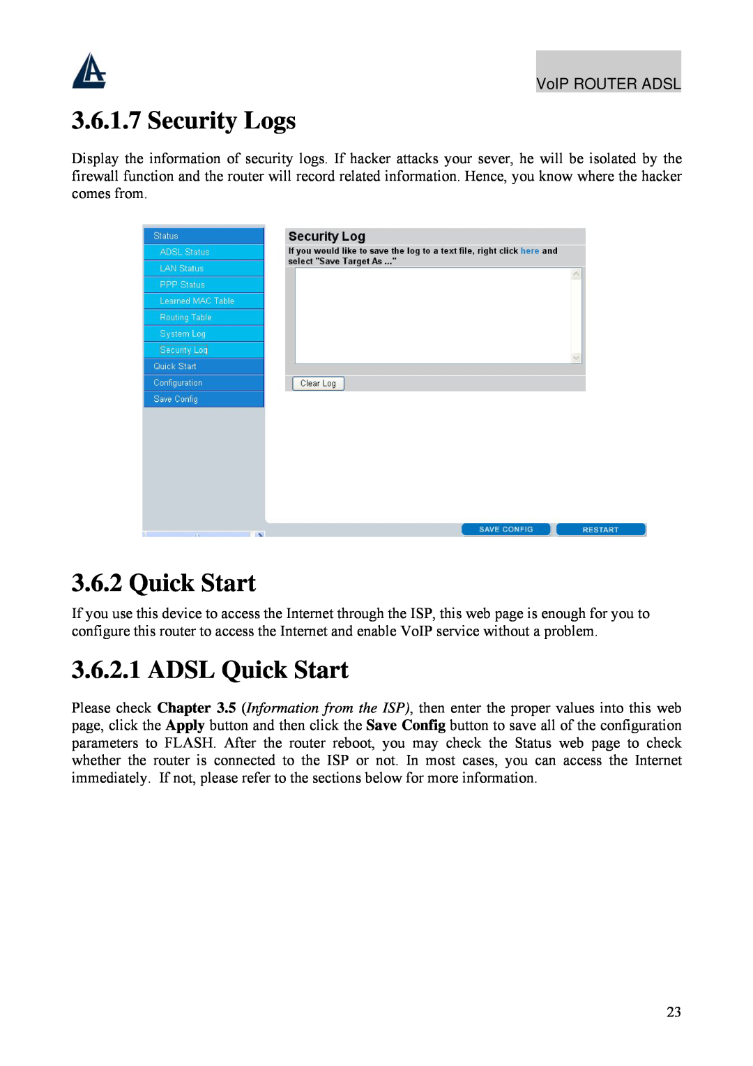 Atlantis Land A02-RAV211 manual Security Logs, ADSL Quick Start 