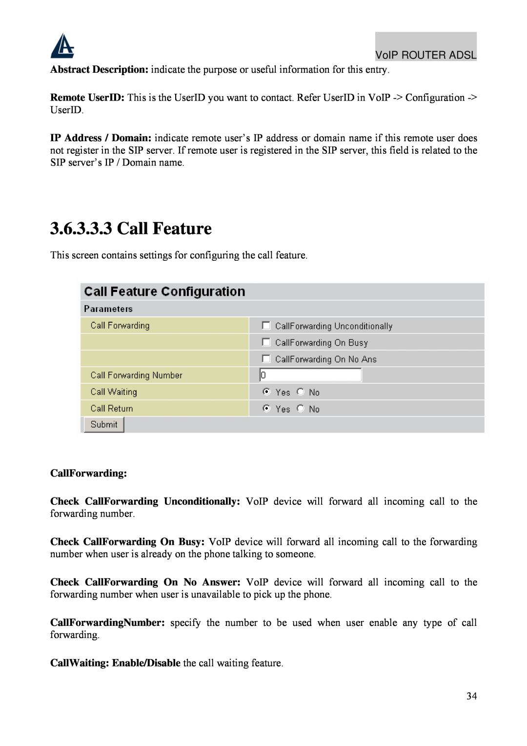 Atlantis Land A02-RAV211 manual Call Feature, CallForwarding, CallWaiting Enable/Disable the call waiting feature 