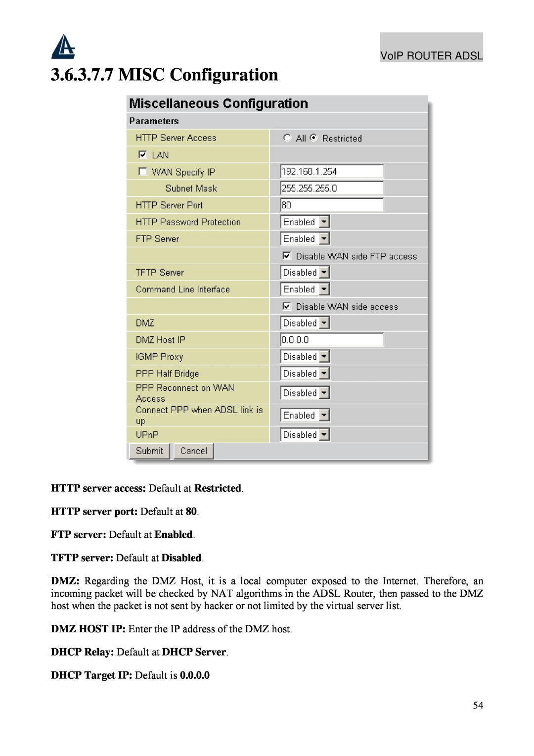 Atlantis Land A02-RAV211 manual MISC Configuration, HTTP server access Default at Restricted HTTP server port Default at 