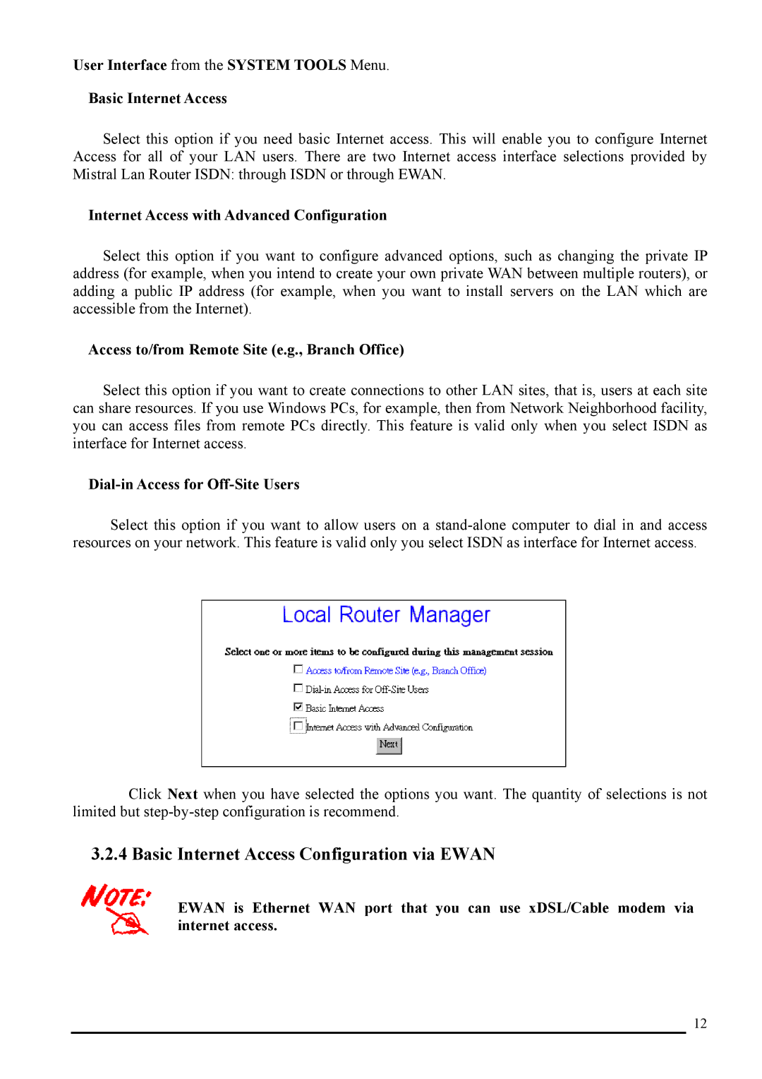 Atlantis Land A02-RI_M02 manual Basic Internet Access Configuration via Ewan, Internet Access with Advanced Configuration 