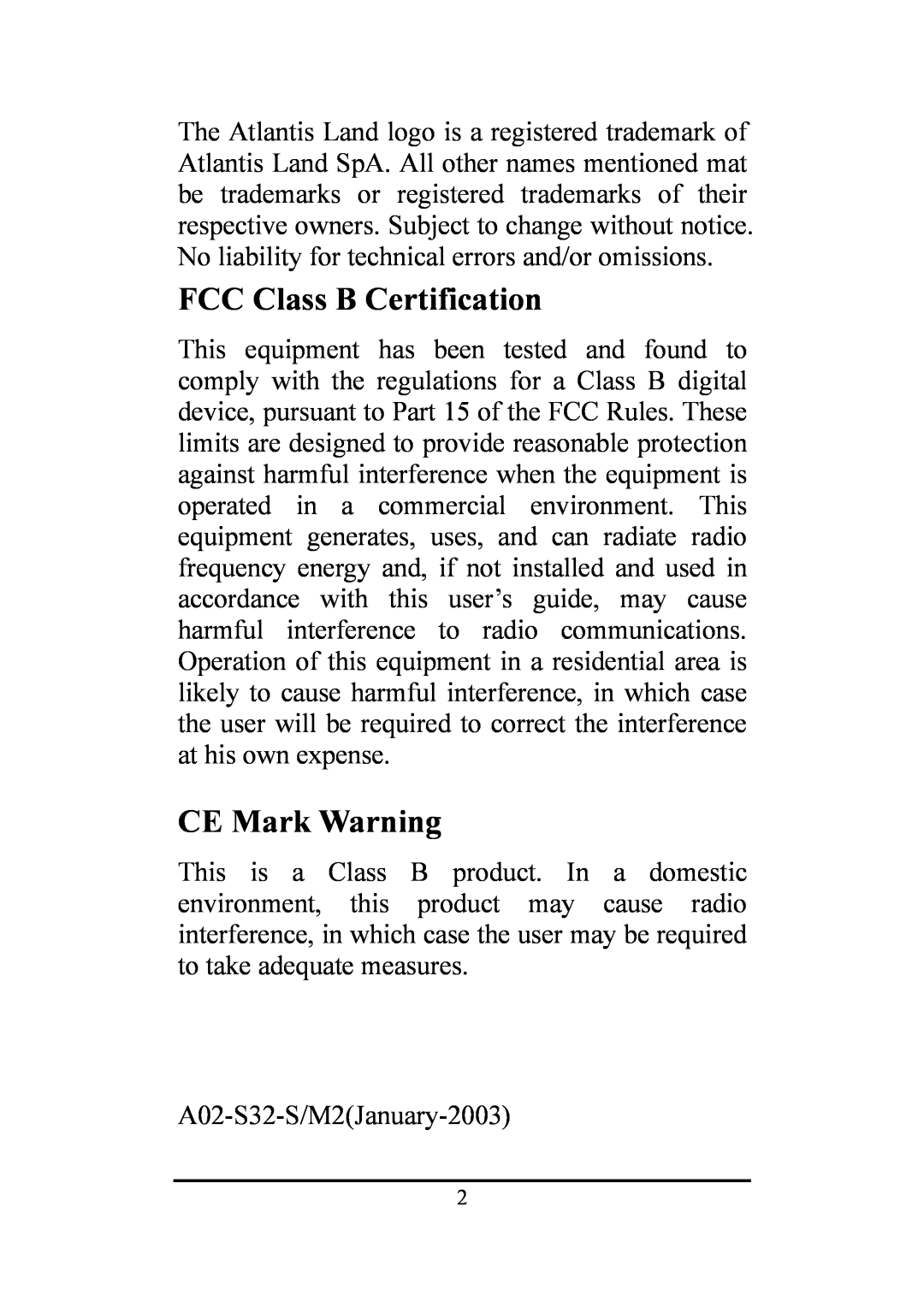 Atlantis Land A02-S32-S/M2 manual FCC Class B Certification, CE Mark Warning 