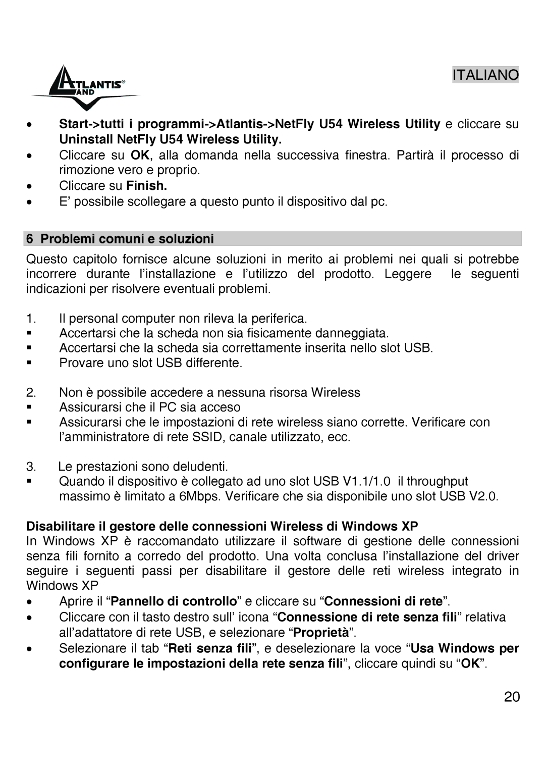 Atlantis Land A02-UP-W54 quick start Problemi comuni e soluzioni 