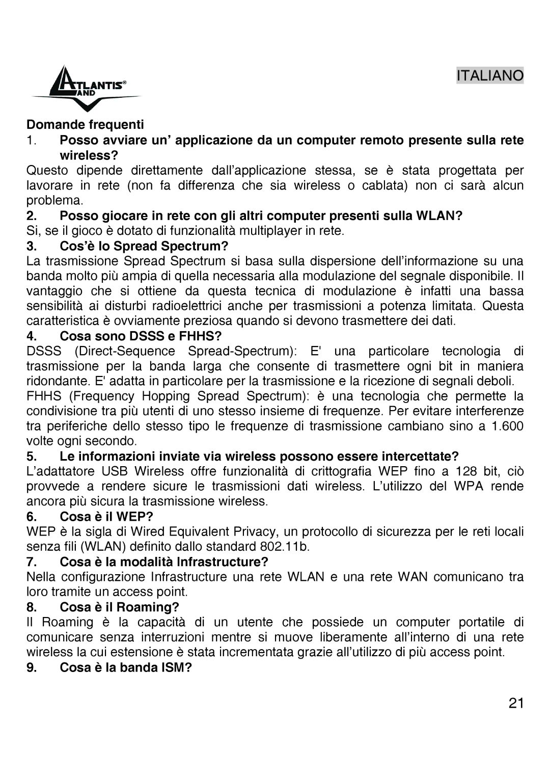 Atlantis Land A02-UP-W54 quick start Cosa sono Dsss e FHHS?, Cosa è la modalità Infrastructure?, Cosa è il Roaming? 