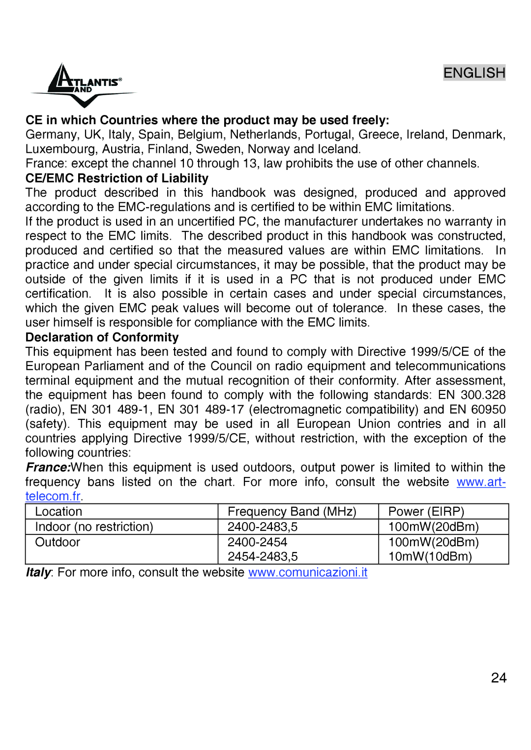 Atlantis Land A02-UP-W54 CE in which Countries where the product may be used freely, CE/EMC Restriction of Liability 