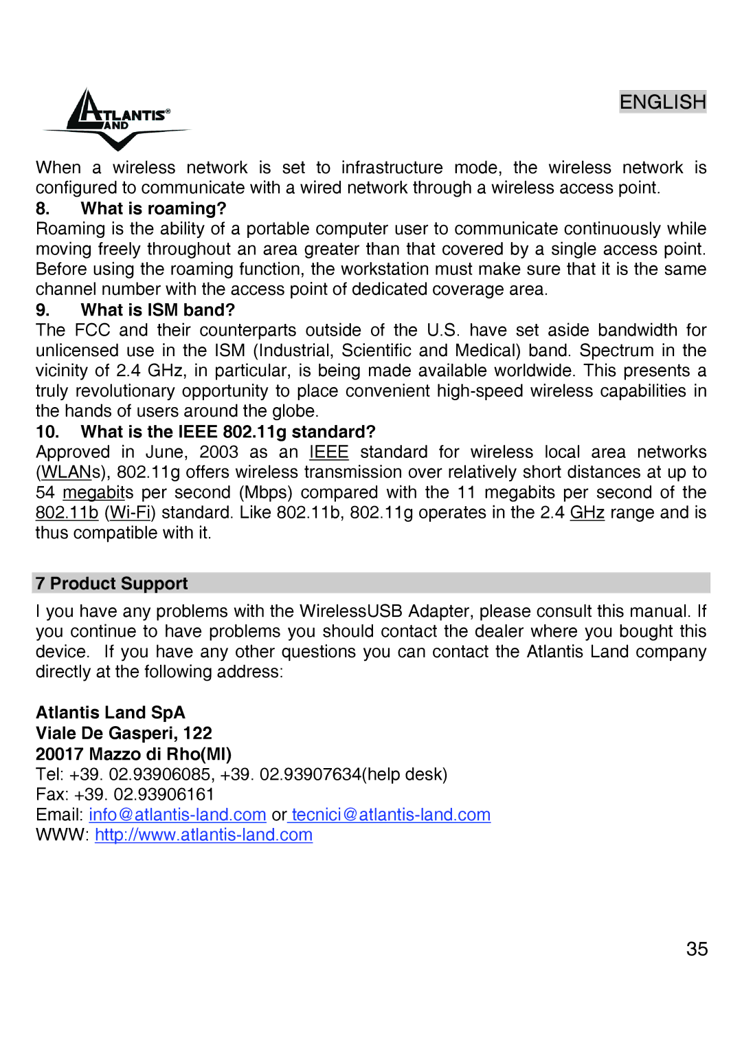 Atlantis Land A02-UP-W54 What is roaming?, What is ISM band?, What is the Ieee 802.11g standard?, Product Support 