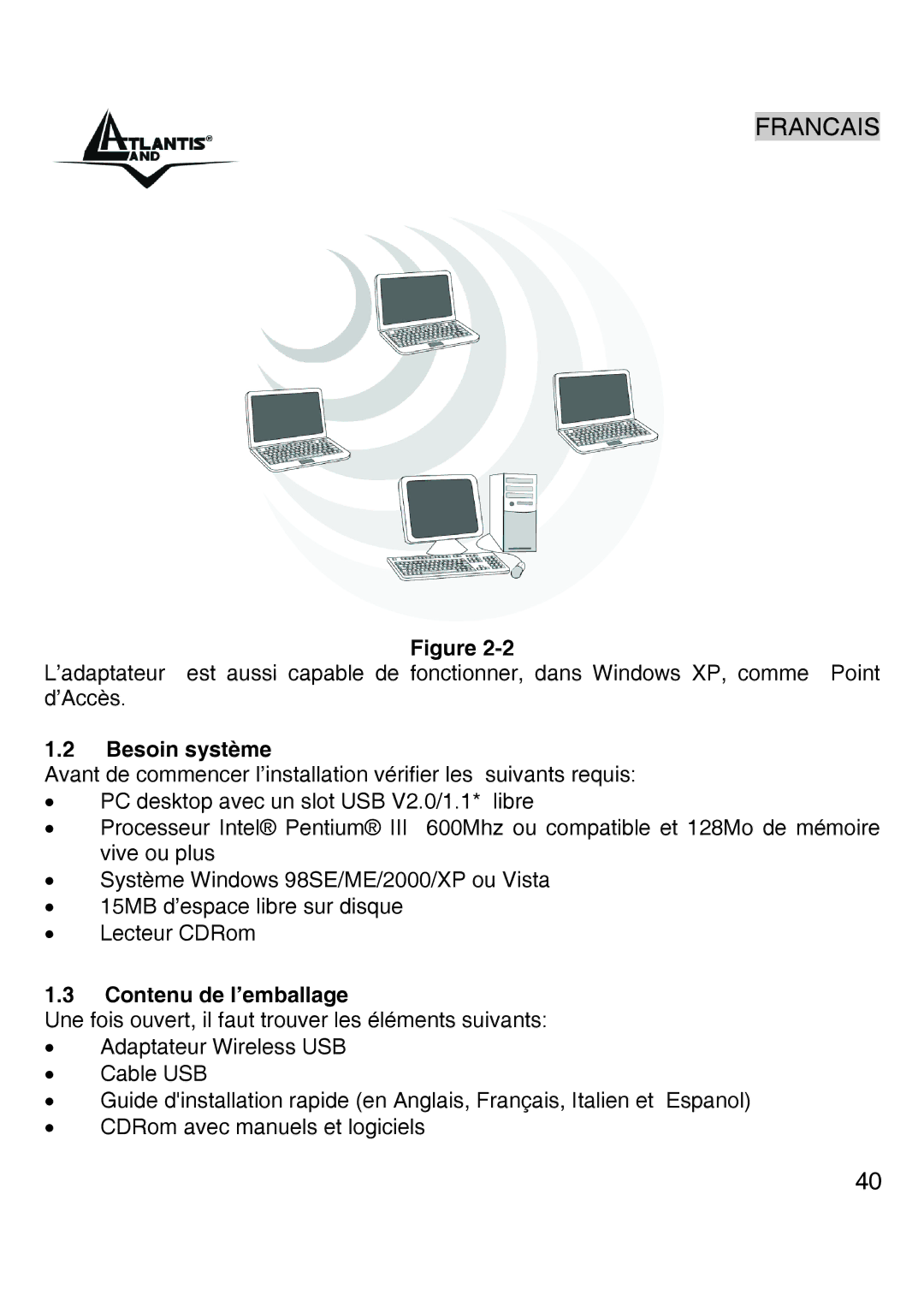 Atlantis Land A02-UP-W54 quick start Besoin système, Contenu de l’emballage 