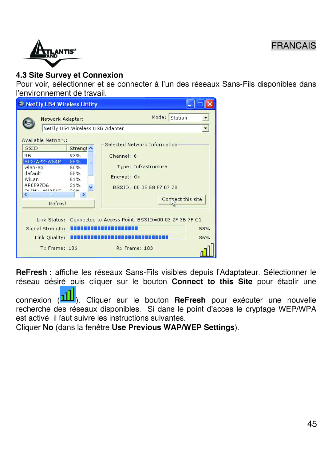 Atlantis Land A02-UP-W54 quick start Site Survey et Connexion, Cliquer No dans la fenêtre Use Previous WAP/WEP Settings 