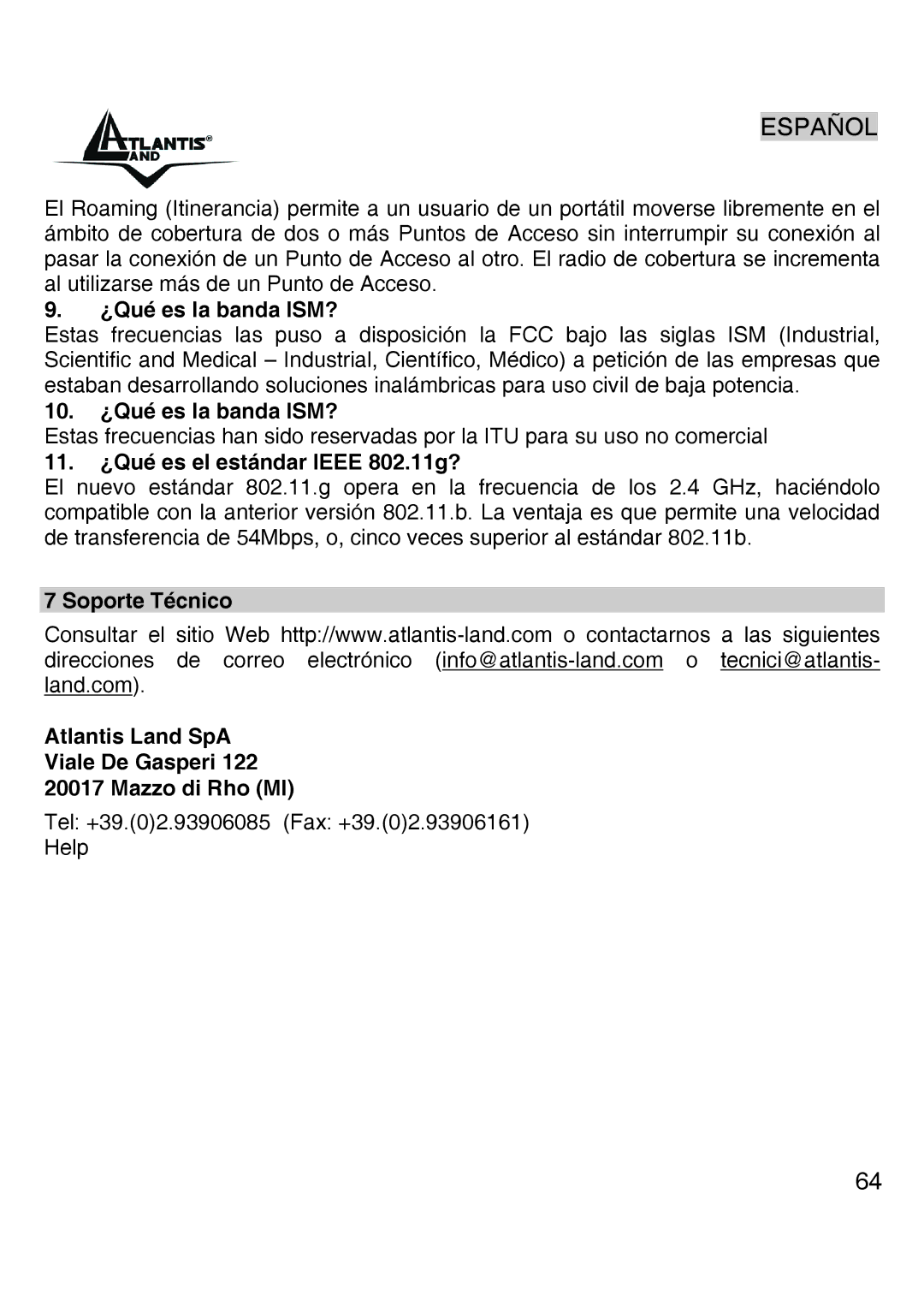 Atlantis Land A02-UP-W54 quick start 10. ¿Qué es la banda ISM?, 11. ¿Qué es el estándar Ieee 802.11g? 