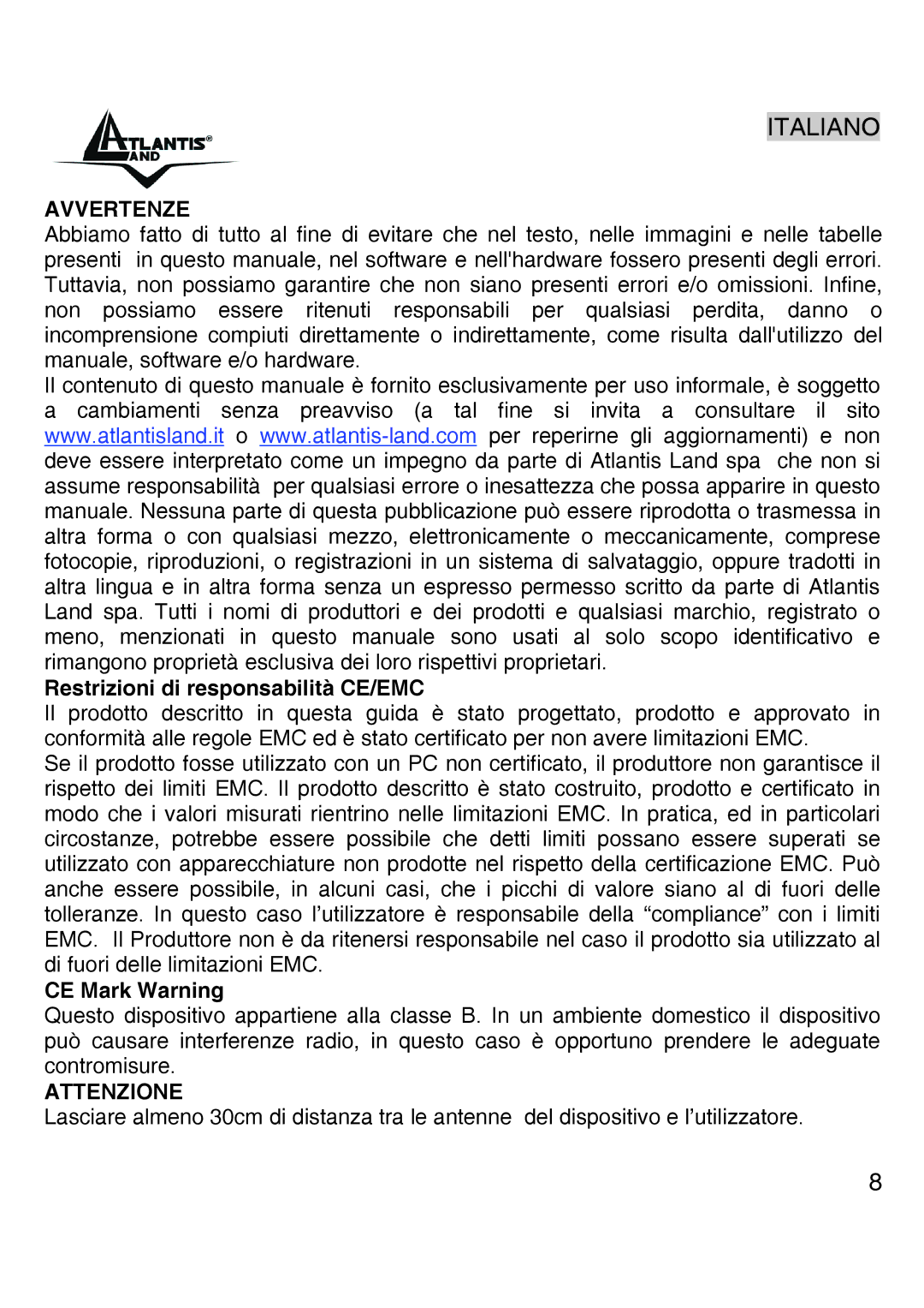 Atlantis Land A02-UP-W54 quick start Restrizioni di responsabilità CE/EMC, CE Mark Warning 