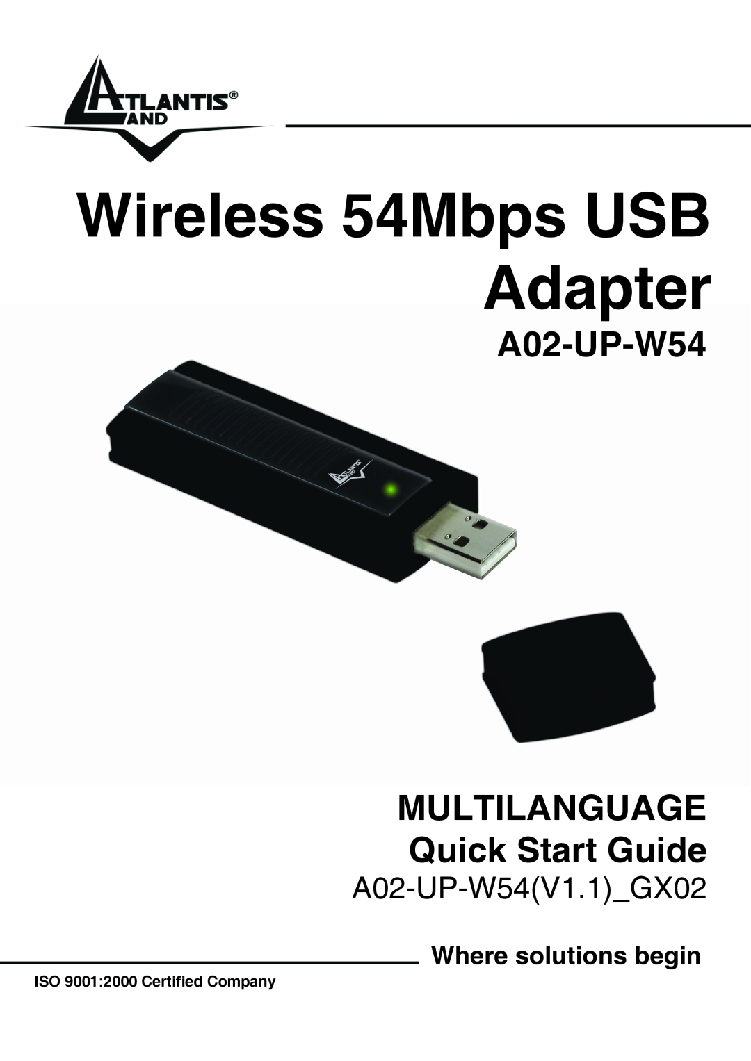 Atlantis Land quick start Where solutions begin, Wireless 54Mbps USB Adapter, A02-UP-W54V1.1GX02 
