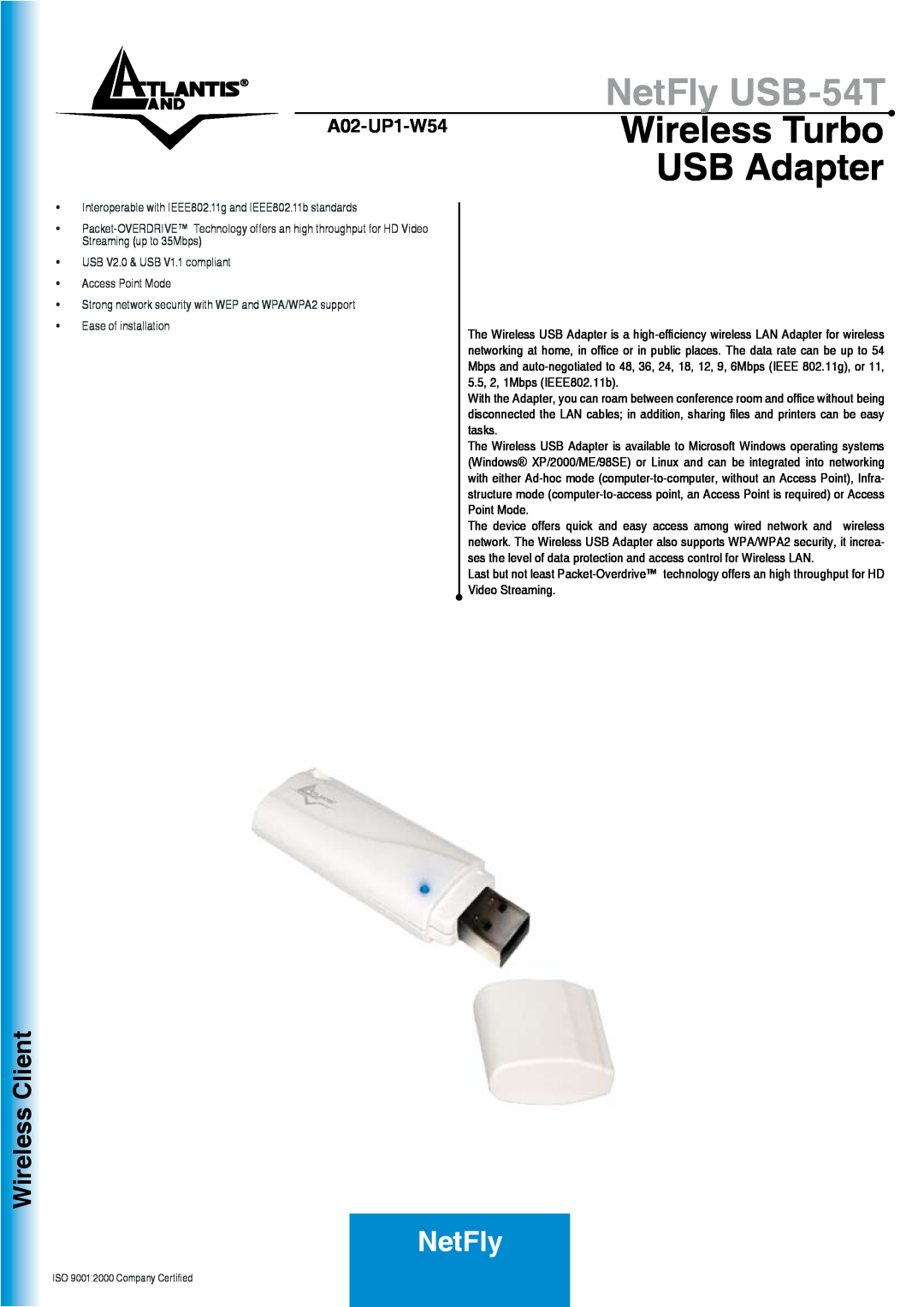 Atlantis Land manual NetFly USB-54T, A02-UP1-W54Wireless Turbo USB Adapter, Ease of installation, Wireless Client 