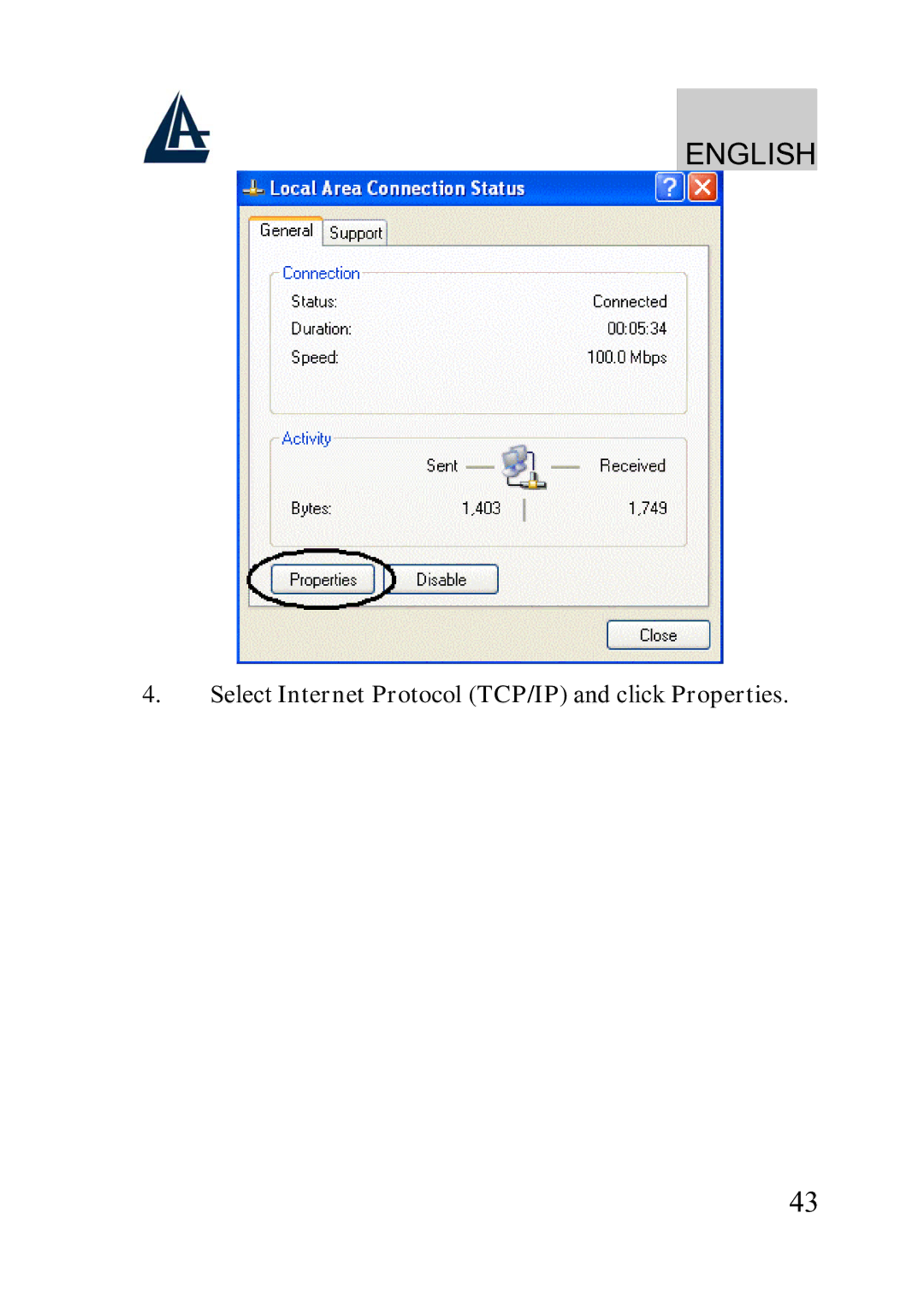 Atlantis Land A02-WRA2-11B manual Select Internet Protocol TCP/IP and click Properties 