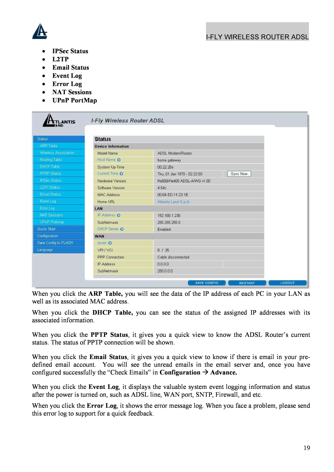 Atlantis Land A02-WRA4-54G manual IPSec Status L2TP Email Status Event Log Error Log NAT Sessions, UPnP PortMap 