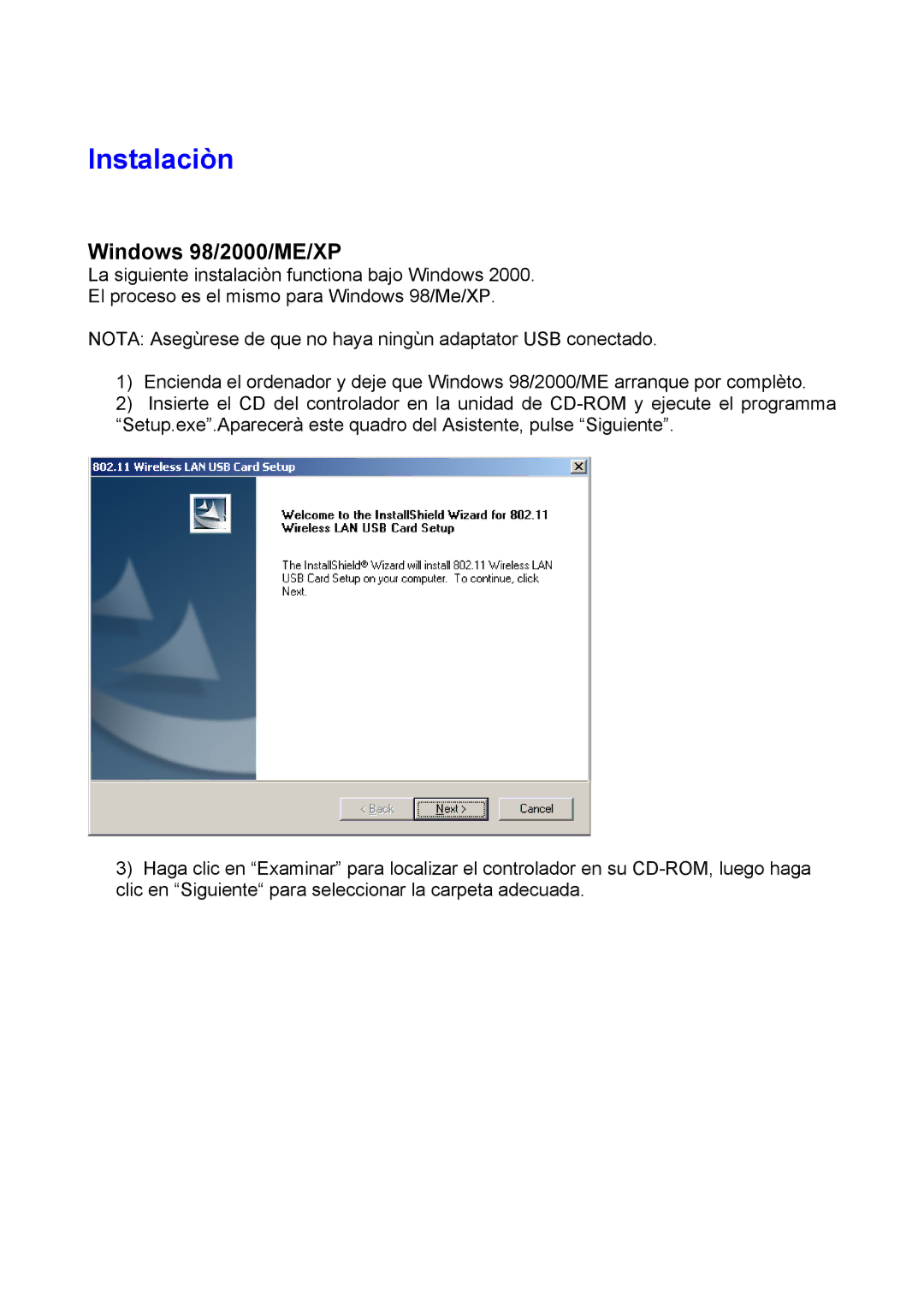 Atlantis Land A02-WU-11B manual Instalaciòn, Windows 98/2000/ME/XP 